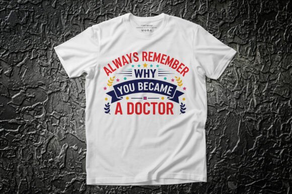 Always Remember Why You Became a Doctor