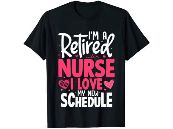 Retired Nurse Love T-Shirt PNG SVG