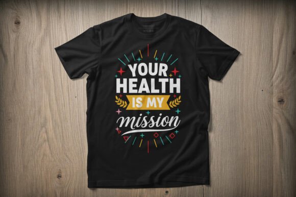 Your Health is My Mission